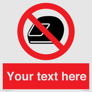 Custom No Motorcycle Helmets Sign